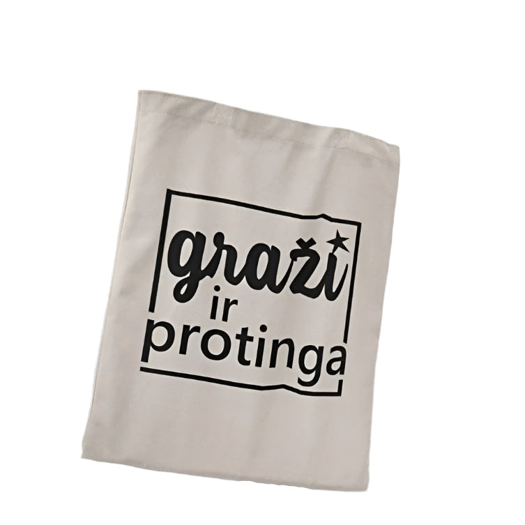 Medžiaginis maišelis Graži ir Protinga