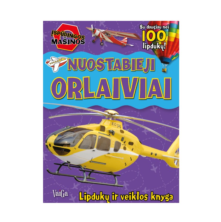 Įspūdingos mašinos. Nuostabieji orlaiviai