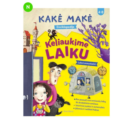 Knyga Kakė Makė. Enciklopedija. Keliaukime laiku