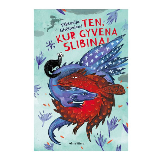 Knyga Ten, kur gyvena slibinai